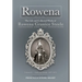 Rowena--The Life and Collected Works of Rowena Granice Steele - Volume II--Collected Works 1857-1873