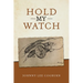 Hold My Watch