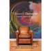 The Intuitive Therapist: Accelerate and Empower Your Clinical Practice with the Wisdom of Your Intuition