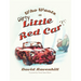 Who Wants a Dirty Little Red Car