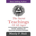 The Secret Teachings Of All Ages: An Encyclopedic outline of Masonic, Hermetic, Qabbalistic and Rosicrucian Symbolical Philosophy