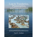 Lost in Translation, Presumption, and Interpretation: Adam, Noah, and the Ancient Mesopotamian Mythology of the Creation and the Flood
