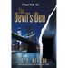 The Devil's Den: A Phoenix Thriller, Vol. 1