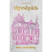 Thresholds