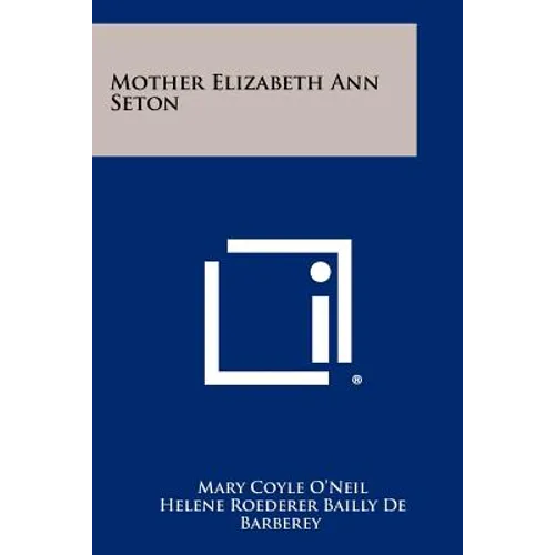 Mother Elizabeth Ann Seton