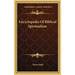 Encyclopedia Of Biblical Spiritualism