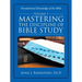 Mastering the Discipline of Bible Study: Volume 1