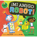 ¡Mi Amigo Robot!