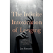 The Infinite Intoxication of Longing
