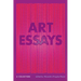 Art Essays: A Collection