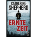 Erntezeit: Thriller