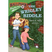 Ballpark Mysteries #6: The Wrigley Riddle