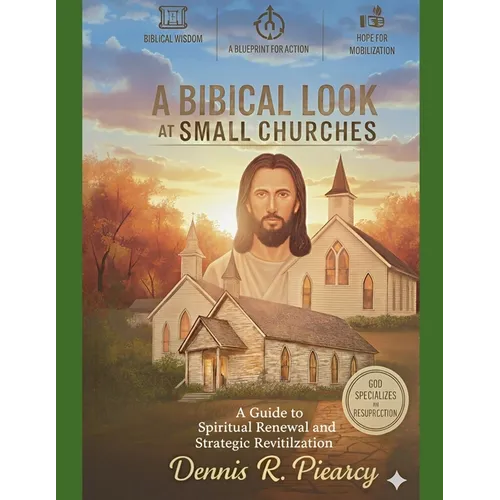A Biblical Look at Small Churches: How to Help