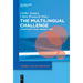 The Multilingual Challenge: Cross-Disciplinary Perspectives