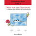 Keys for the Kingdom - Performance Book, Level a: A Progressive Piano Method for the Christian Student