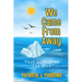 We Came From Away: That Summer on "The Rock"