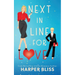 Next in Line for Love