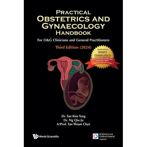 Practical Obstetrics and Gynaecology Handbook for O&g Clinicians and General Practitioners (Third Edition)