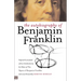 The Autobiography of Benjamin Franklin