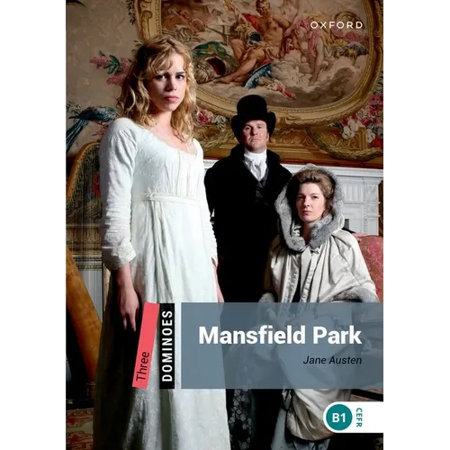 Dominoes: Level 3: 1,000-Word Vocabularymansfield Park