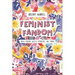 Feminist Fandom: Media Fandom, Digital Feminisms, and Tumblr