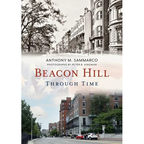 Beacon Hill Through Time