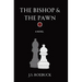 The Bishop & The Pawn