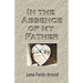 In the Absence of My Father