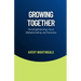 Growing Together: Strengthening Your Relationship as Parents