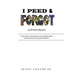 I Peed & Forgot: An NFL father's apology letter to his daughter about facing demons and rising above failures.