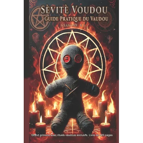 Sevite Voudou - Guide Pratique du Vaudou