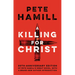 A Killing for Christ