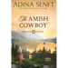 The Amish Cowboy (Large Print)