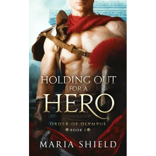Holding Out For A Hero