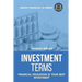 Investment Terms - Financial Education Is Your Best Investment