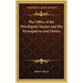 The Office of the Worshipful Master and His Prerogatives and Duties