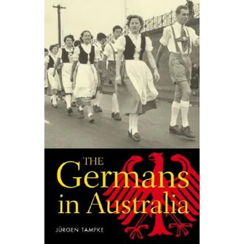 The Germans in Australia