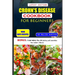 Crohn's Disease Cookbook for Beginners: Healthy and delicious recipes to overcome swollen and irritated digestive tract
