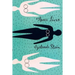 Three Lives: Stories of The Good Anna, Melanctha and The Gentle Lena