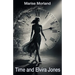 Time and Elvira Jones