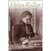 Helen Keller: Selected Writings