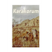 Karakorum: The History and Legacy of the Mongol Empire's Capital