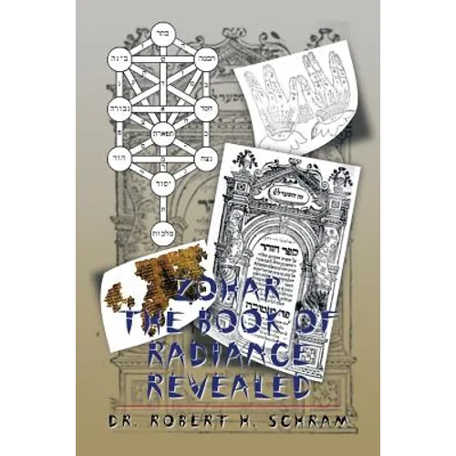 Zohar - The Book of Radiance Revealed