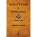 Duncan's Ritual of Freemasonry - Illustrated