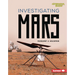 Investigating Mars