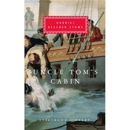 Uncle Tom's Cabin: Introduction by Alfred Kazin