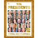The Presidents, 3rd Edition: A Visual Encyclopedia of American Leaders