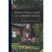 Manchuria, Land of Opportunities