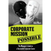 Corporate Mission Possible: The Manager's Guide to a Successful Corporate Career