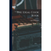 The Ideal Cook Book